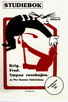 Krig. Fred. Væpna revolusjon
