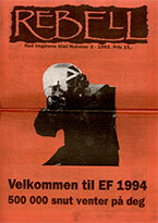 Rebell nr 2, 1993